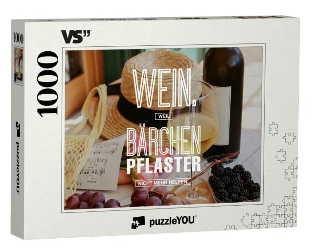 Puzzle 1000 Teile „Wein, weil Bärchenpflaster nicht mehr helfen.“