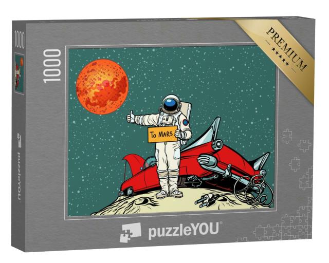 Puzzle 1000 Teile „Der Weg zum Mars, Auto hat eine Panne im Weltraum“